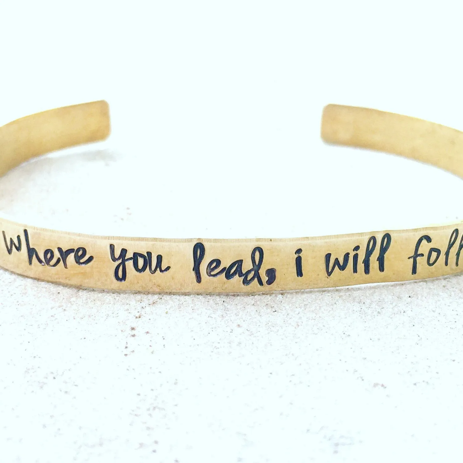 Where You Lead I Will Follow Bracelet